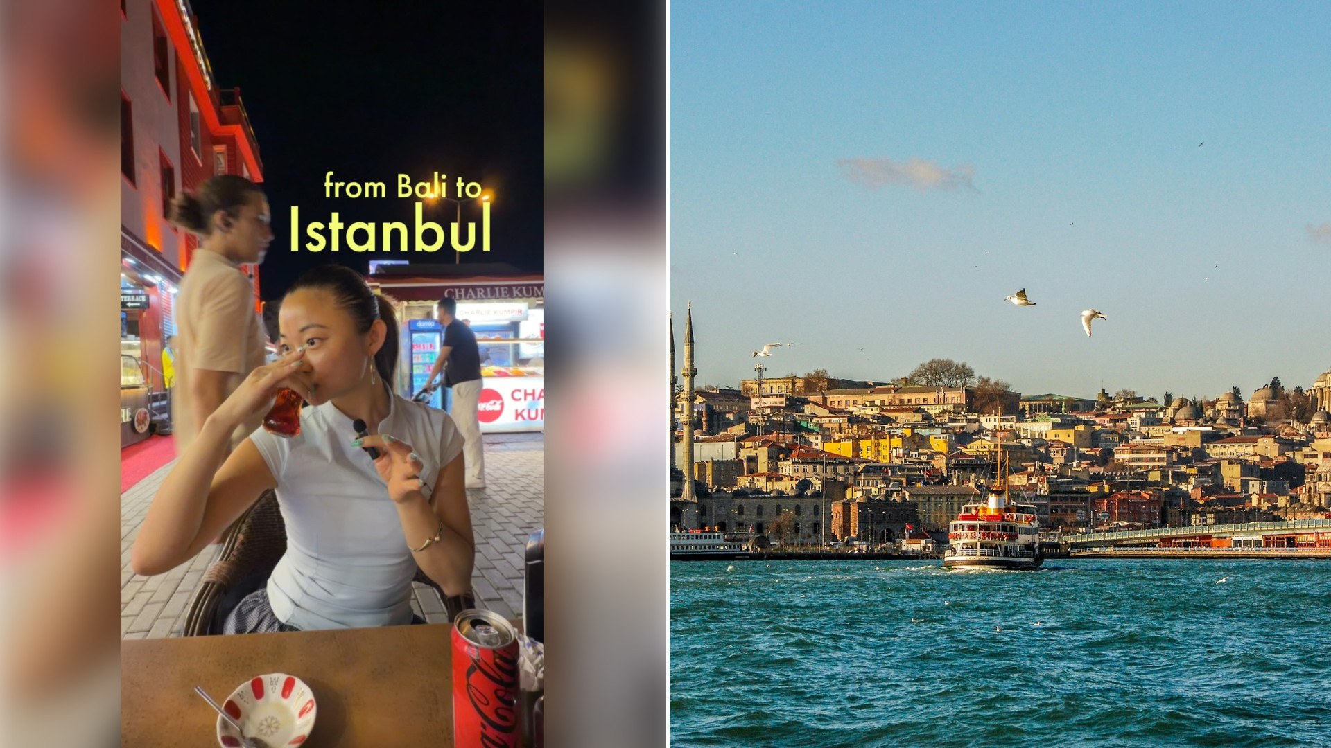 Left: Instagram reel still of a woman eating at a cafe table under a "from Bali to Istanbul" caption. Right: a ferry crossing the Bosphorus past the Istanbul skyline (Unsplash photo by Engin Yapici).